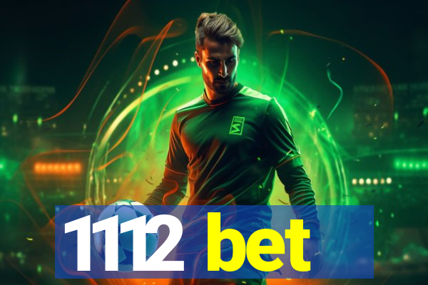 1112 bet